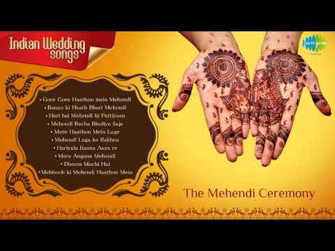 Indian Wedding Songs | Mehendi Ceremony | Mehendi Laga ke Rakhna...