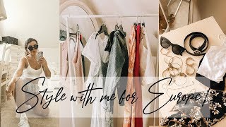 STYLE WITH ME FOR EUROPE!