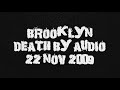 Picastro | NYC @ Death By Audio | 22 Nov 2009