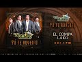 El Compa Lako Video preview