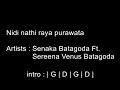 Nidi Nathi Raya Purawata - Senaka Batagoda Ft. Sereena Venus Batagoda / Guitar Chords (play along)