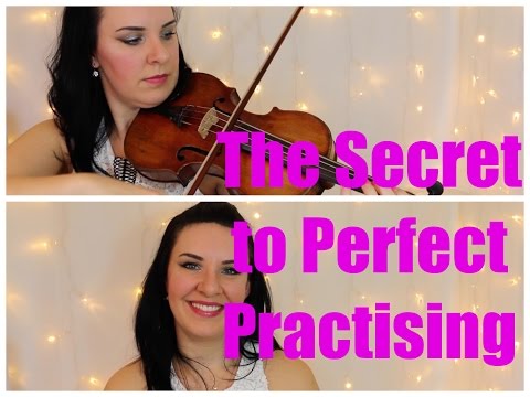 The SECRETS to PERFECT Violin Practise