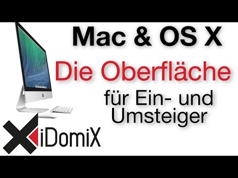 Mac OS X Schreibtisch, Oberfläche und Umgang für Einsteiger und Umsteiger von Windows