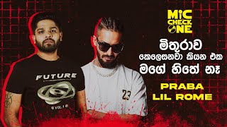 මතරව කලසනව කයන එක මග හත න Mic Check One Praba Y Fm