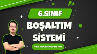 BOŞALTIM SİSTEMİ | 6.SINIF