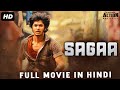 SAGAA - Blockbuster Hindi Dubbed Full Action Movie | South Indian Movies Dubbed In Hindi Full Movie