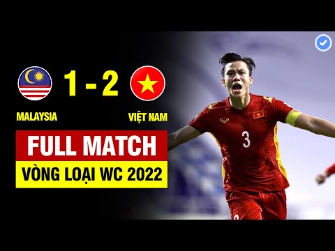 FULL | MALAYSIA VS VIỆT NAM | | VÒNG LOẠI WORLD CUP 2022 | 11/06/2021 BẢN ĐẸP