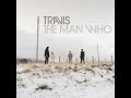 Travis - Writing To Reach You