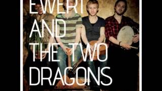 Watch Ewert  The Two Dragons Burning Bush video