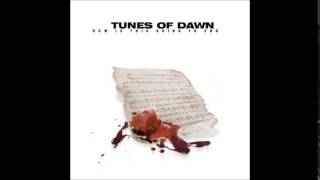 Watch Tunes Of Dawn Endlessly video