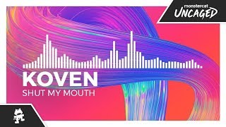 Watch Koven Shut My Mouth video