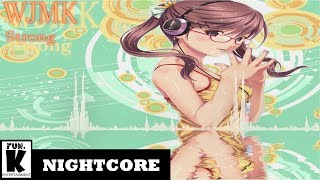 Nightcore Wjmk - Strong
