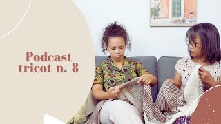 Podcast Tricot