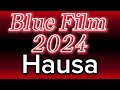 How to pronounce Hausa BLUE FILM 2024?(CORRRECTLY)
