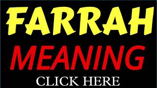 What Does The Name Farrah Mean Farrah Meaning In English Meaning Of Name Farrah