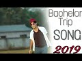 bacholor trip song || Bangla Song || Bachelor  Trip Natok