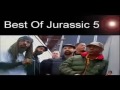 Jurassic 5 (Best Of Jurassic 5) Mixtape por jc