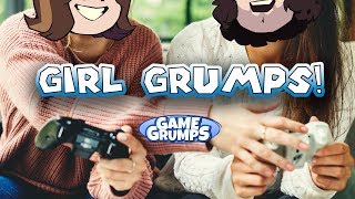 Girl Grumps!
