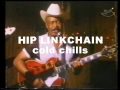 HIP LINKCHAIN cold chills