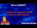 make a brochure from scratch in word 2007