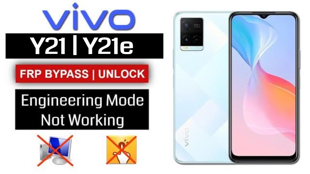 Vivo Y21 | Y21e | Y21t Frp Bypass Android 12 Without Vivo Y21 | Y21e | Y21t Frp Bypass Android 12 Without