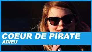 Coeur De Pirate Adieu Coeur De Pirate Adieu