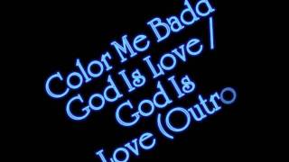 Watch Color Me Badd God Is Love video