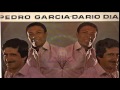 PEDRO GARCIA & DARIO DIAZ EL CANTOR DE MI RAZA