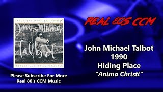 Watch John Michael Talbot Anima Christi The Soul Of Christ video