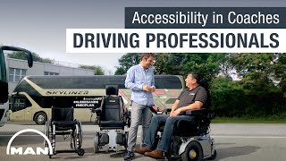 MAN Driving Professionals: Accessibility in Coaches
