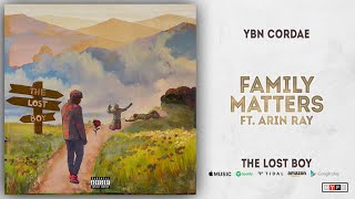 Watch Ybn Cordae Family Matters feat Arin Ray video