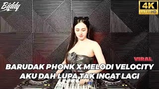 Dj Biddy Dj Barudak Phonk X Melodi Velocity Remix Full B Viral Tiktok 2025
