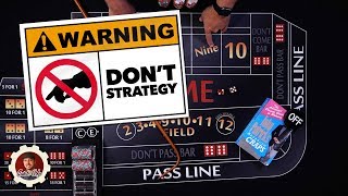Don't try this Strategy, unless you want to win - Craps Betting Strategy