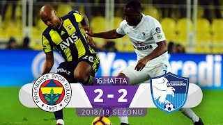 Fenerbahçe (2-2) BB Erzurumspor | 16. Hafta - 2018/19