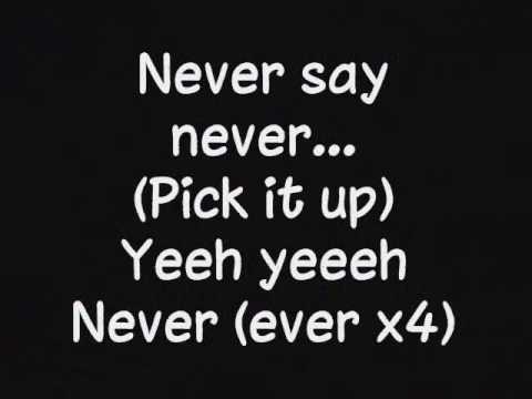 Justin Bieber Ft. Jaden Smith - Never Say Never + Lyrics