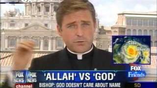 Video: Let's Call God Allah - Fox News