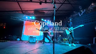 Watch Copeland When Finally Set Free video