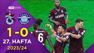 Trabzonspor 1-0 Adana Demirspor 27. Hafta - Trendyol Süper Lig 20232024