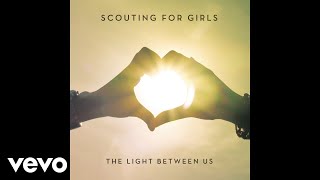 Watch Scouting For Girls The Light Between Us video