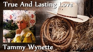 Watch Tammy Wynette True And Lasting Love video