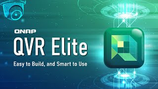 Qvr Elite Easy To Build And Smart To Use - Ip Camera Nas Surveillance Solution