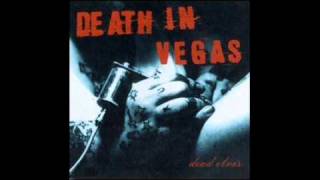 Watch Death In Vegas All That Glitters video