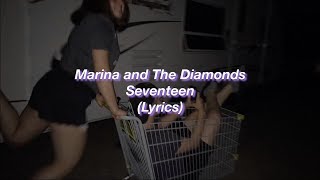 Watch Marina  The Diamonds Seventeen video