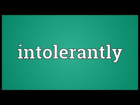 Header of intolerantly