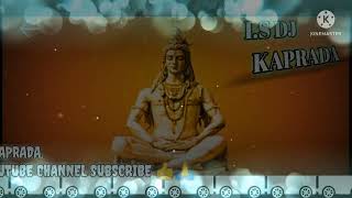 Hare ..Hare.. Shambhu ..Shambhu..2 Stush 2022 I.s Dj Kaprada Subscribe