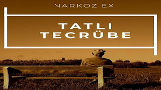 Narkoz Ex - Tatlı Tecrübe (  Music / HD  / 2017 )