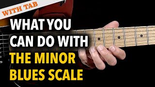 What you can do with the Blues Scale