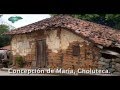 Municipios Bellos de Honduras---CONCEPCION DE MARIA, CHOLUTECA.