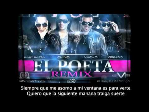 Chino y Nacho Feat Baby Rasta y Gringo - Poeta Remix (Con Letra)