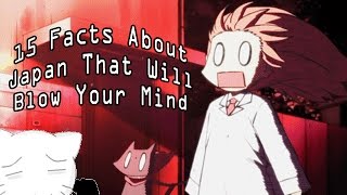 15 Facts About Japan That Will Blow Your Mind